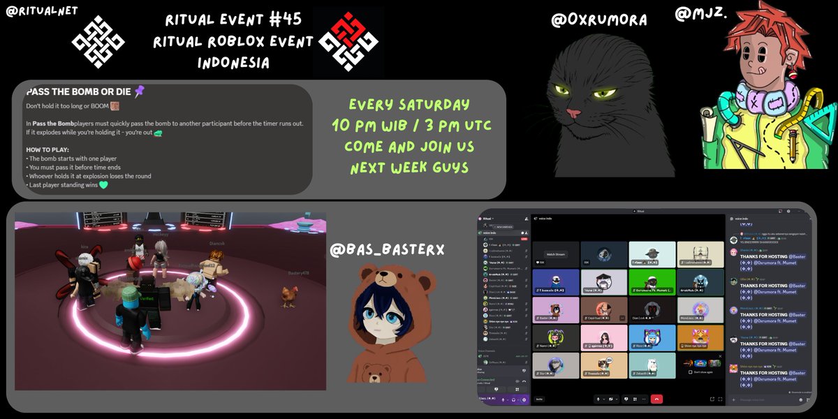 # 45 Ritual Roblox Event Indonesia , hosted by <a href="/Bas_Basterx/">Baster (❖,❖)</a> &amp; <a href="/Ox6ce4/">0xrumora (❖,❖)</a> lets join us guys every Saturday at indo voice !!! we have fun together , and chill game okey no competitive guys . congrats 9 people for the winner, see you in next saturday guys <a href="/ritualnet/">Ritual</a> <a href="/Ritualist_Indo/">Ritual Indonesia</a> !!!