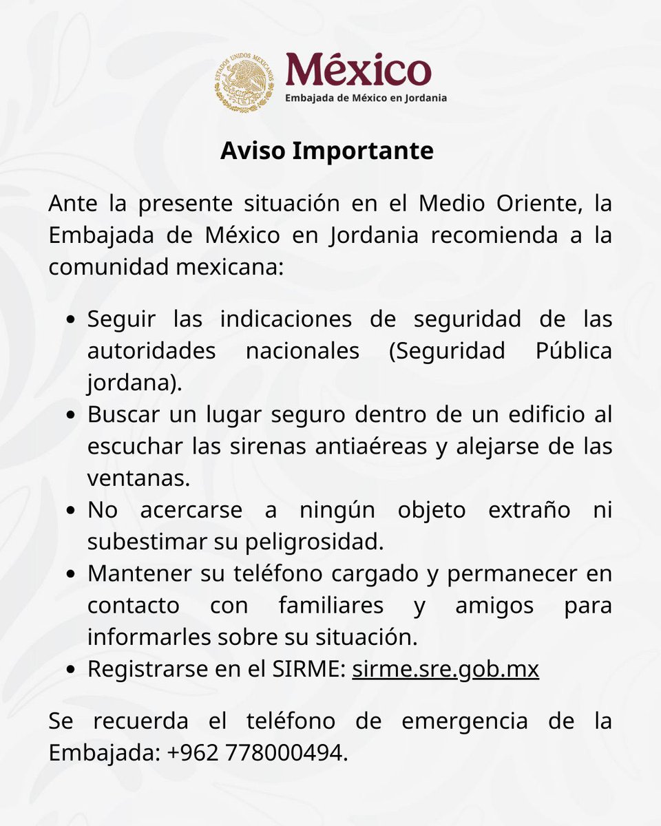 marianoosorio1's tweet photo. Importante

La Embajada de México en Jordania emitió las siguientes recomendaciones a los connacionales:

El teléfono de emergencia de la
Embajada: +962 778000494. https://t.co/TTZXkMJAEQ