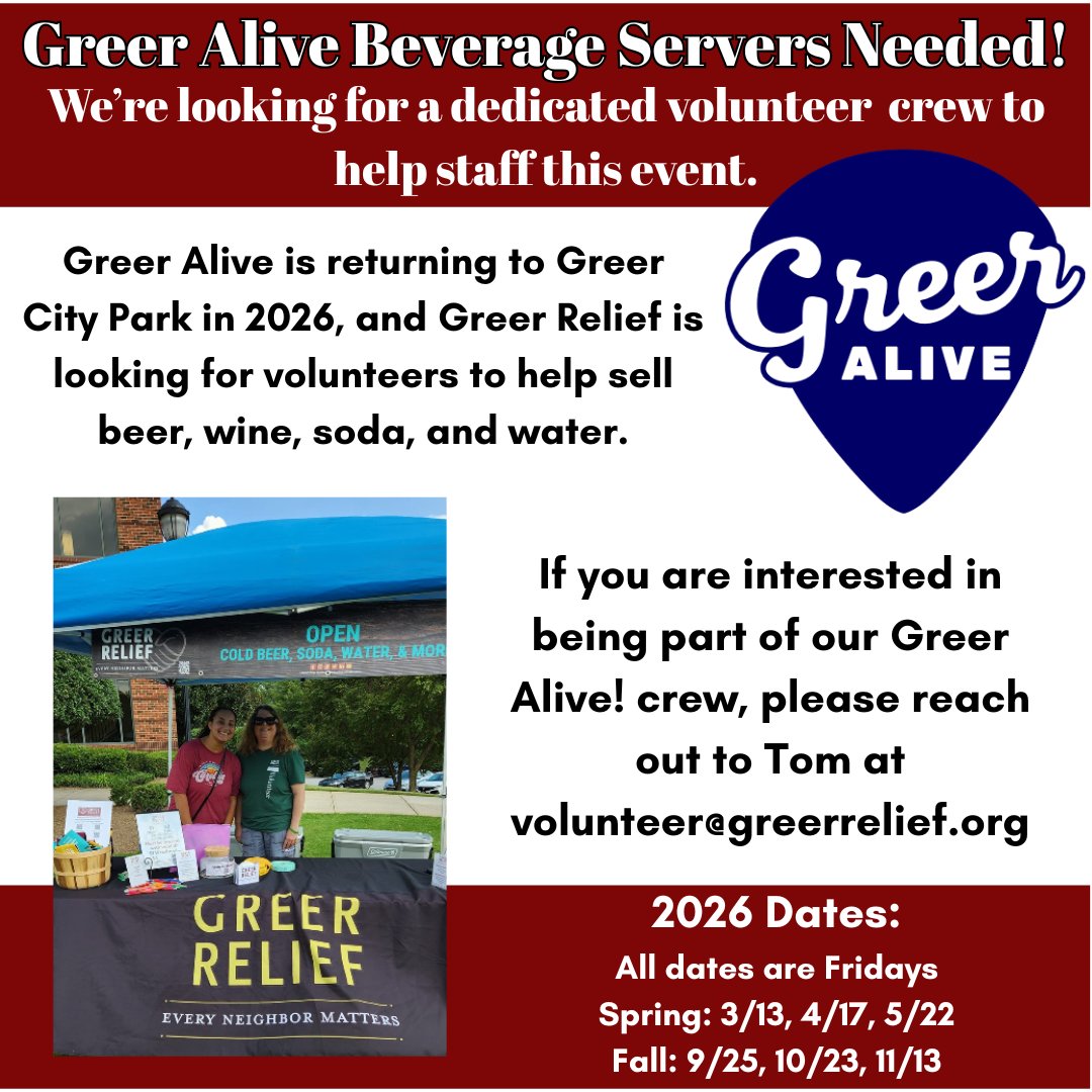 Volunteers Needed
 Greer Relief needs servers for Greer Alive 2026, Greer City Park!

Fridays: 3/13, 4/17, 5/22 | 9/25, 10/23, 11/13
Sell beer, wine, soda &amp; water to support Greer Relief💙
 📧 volunteer@greerrelief.org
👭Sign up: bit.ly/3EQ3EJS 

#GreerAlive #GreerRelief