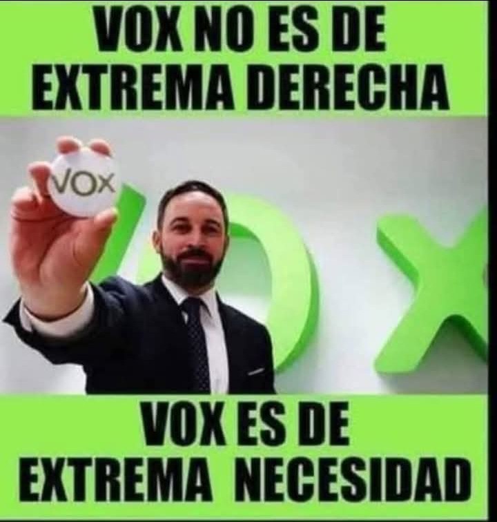 #Vox #Extremanecesidad
#SentidoComún