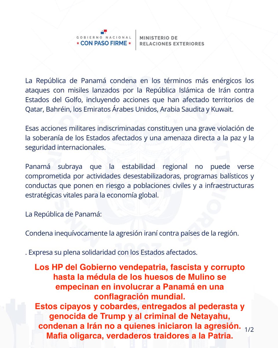 Los HP del Gobierno vendepatria, fascista y corrupto hasta la médula de los huesos de Mulino, se empecinan en involucrar a Panamá en una conflagración mundial.
Cipayos y cobardes, entregados al pederasta y genocida de Trump y al criminal de Netayahu.