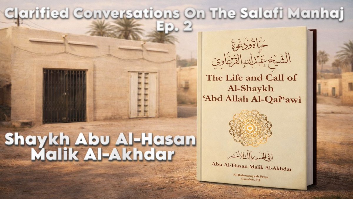 youtu.be/I8u7ug0EmFc?si…

Our brothers sat down with Shaykh Abul-Hasan Malik al-Akhdar once again to discuss his painstakingly detailed biography of Shaykh 'Abdullah al-Qar'awi - may Allah have mercy upon him. The focus of the questions put to Shaykh Abul-Hasan is about the