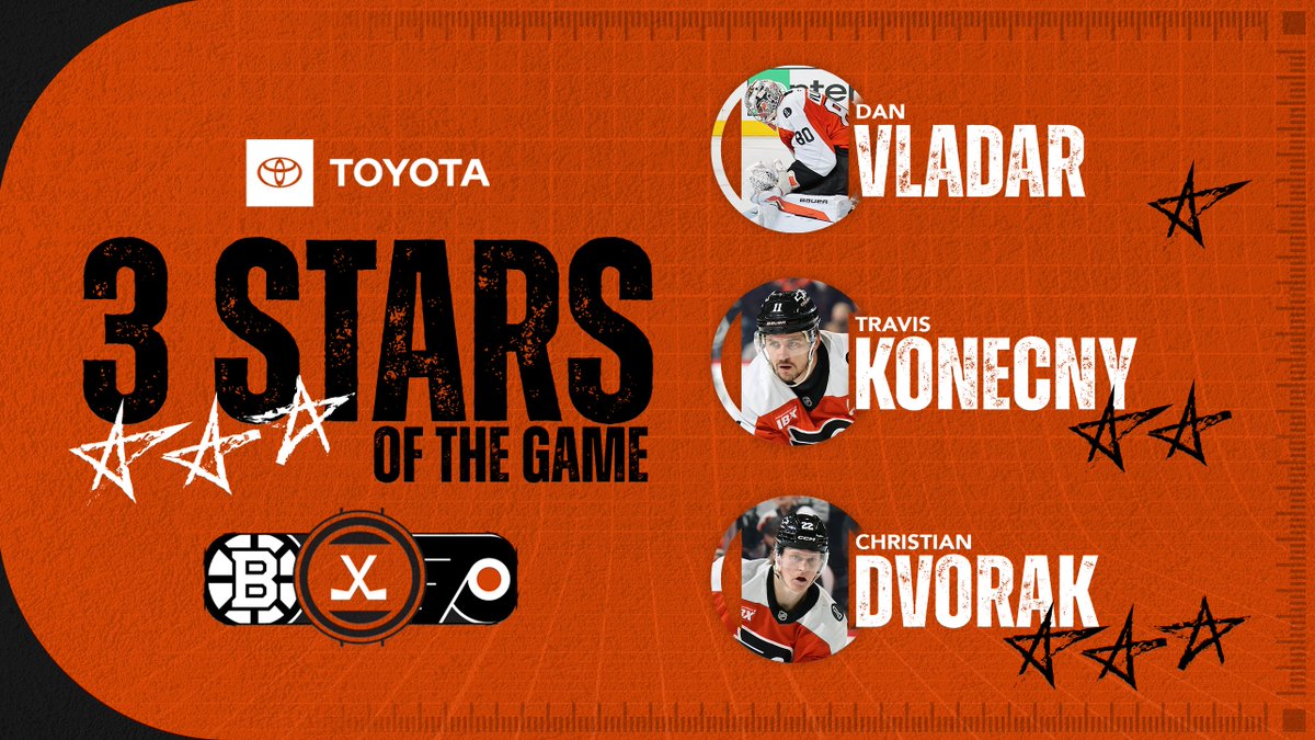 All in Orange &amp; Black. 🟠⚫️

⭐️: Dan Vladar (26 saves)
⭐️⭐️: Travis Konecny: (1g-1a)
⭐️⭐️⭐️: Christian Dvorak: (2a)

#BOSvsPHI | <a href="/Toyota/">Toyota USA</a>