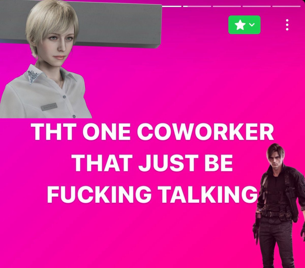 sherry when leon makes his 100th corny quip while they’re both rotting away