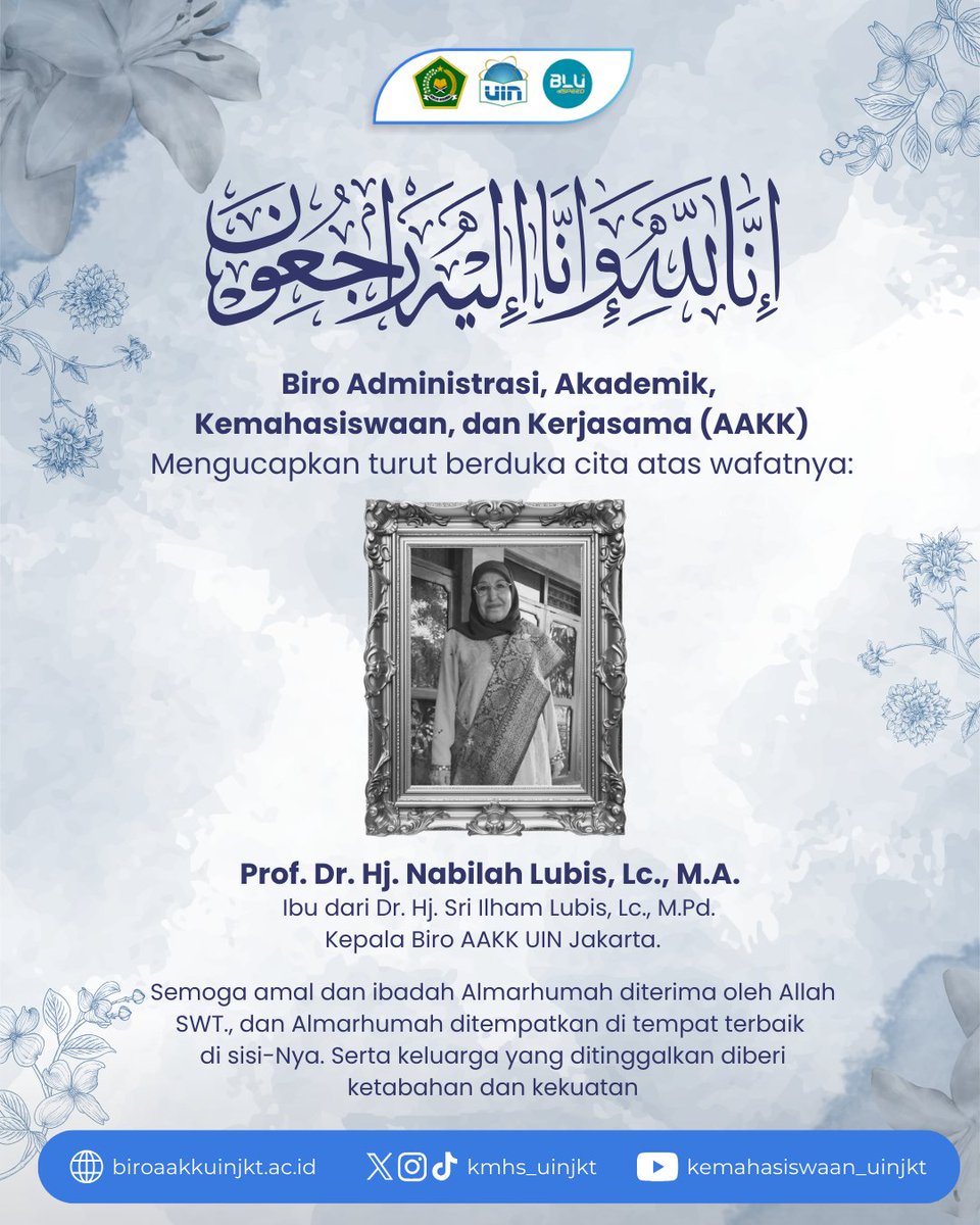 Halo Sobat Kemasis 🙌

Inna lillahi wa inna ilaihi raji’un. Kemahasiswaan UIN Jakarta turut berduka atas wafatnya Prof. Dr. Hj. Nabilah Lubis, Lc., M.A., ibu dari Kepala Biro AAKK UIN Jakarta

Semoga Allah SWT menerima amal ibadah Almarhumah, Aamiin ya Rabbal 'alamin

#UINJakarta