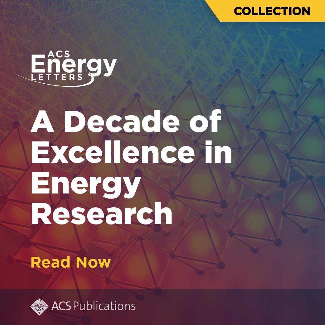 ACSPublications's tweet image. ACS Energy Letters marks 10 years of publishing pioneering work that drives progress toward #SustainableEnergy solutions. Each piece represents a significant advance within its subdiscipline, reflecting the creativity and rigor that define the journal.

👉 go.acs.org/dQR