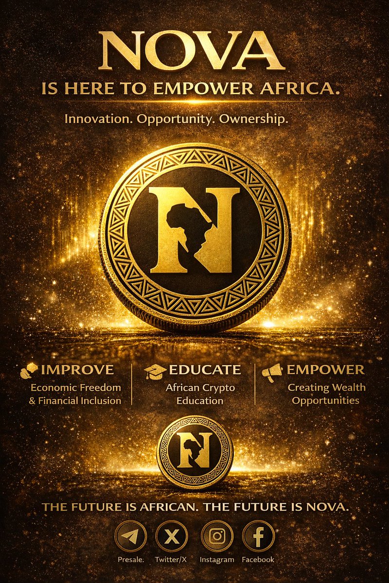 _NovaToken's tweet photo. NOVA is here to empower Africa.
Innovation. Opportunity. Ownership.
Join the movement.
Presale: https://t.co/8Ub2UzMXM0⁠�
Telegram: https://t.co/B0nwH77TQg⁠�
X (Twitter): https://t.co/Lf6VZIie9w⁠�
Instagram: https://t.co/A9tsrAQvgJ⁠�
Facebook: https://t.co/dDubiAfPbu⁠� https://t.co/aRIcCDOCMN