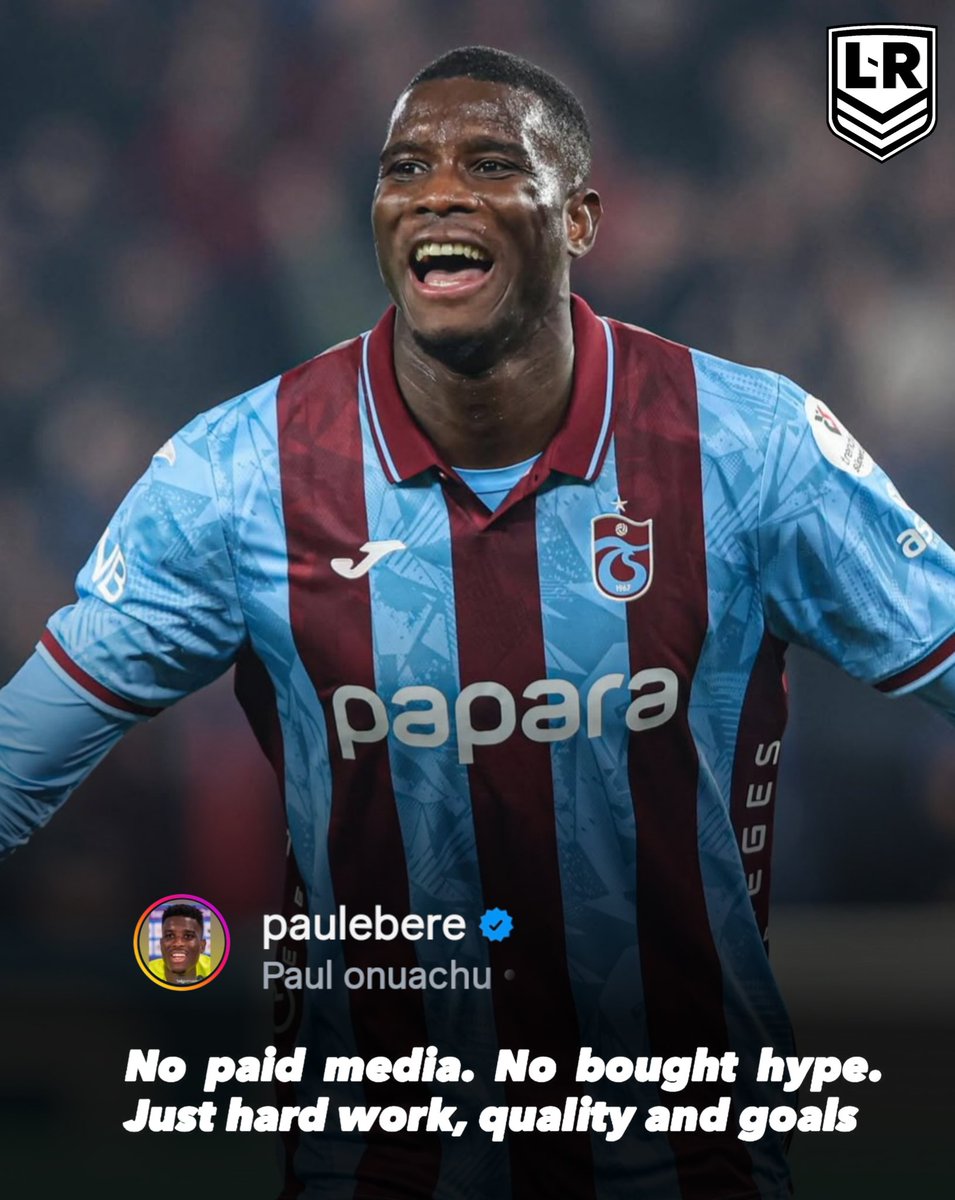 Turkish Süper Lig highest goal scorer Paul Onuachu who has scored 18 goals this season, posted this on his Instagram 📱

" No paid media. No bought hype, just hard work, quality and goals."