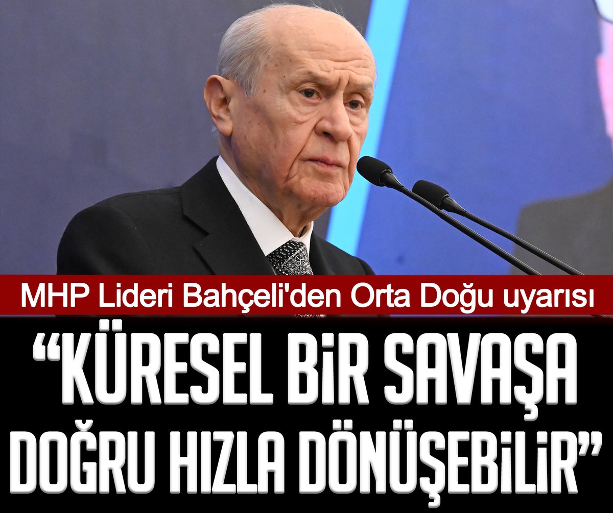 MHP Lideri Bahçeli'den Orta Doğu uyarısı: Küresel bir savaşa doğru hızla dönüşebilir

turkgun.com/gundem/mhp-lid…