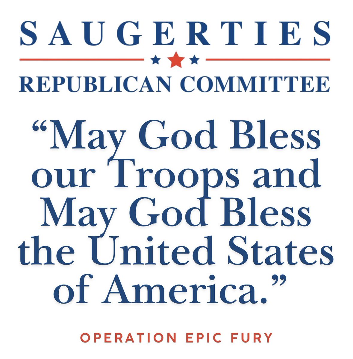 GOPSaugerties's tweet photo. “May God Bless our Troops and May God Bless the United States of America.” 🇺🇸

#OperationEpicFury https://t.co/d16NOivFxy