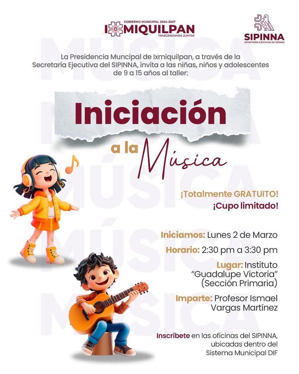 INICIAMOS ESTE LUNES 2 DE MARZO!

El Gobierno Municipal de Ixmiquilpan, a través de la Secretaría Ejecutiva del SIPINNA, invita a niñas, niños y adolescentes de 9 a 15 años a formar parte del taller “Iniciación a la Música”. 🎼🎸

Un espacio diseñado para descubrir talentos,