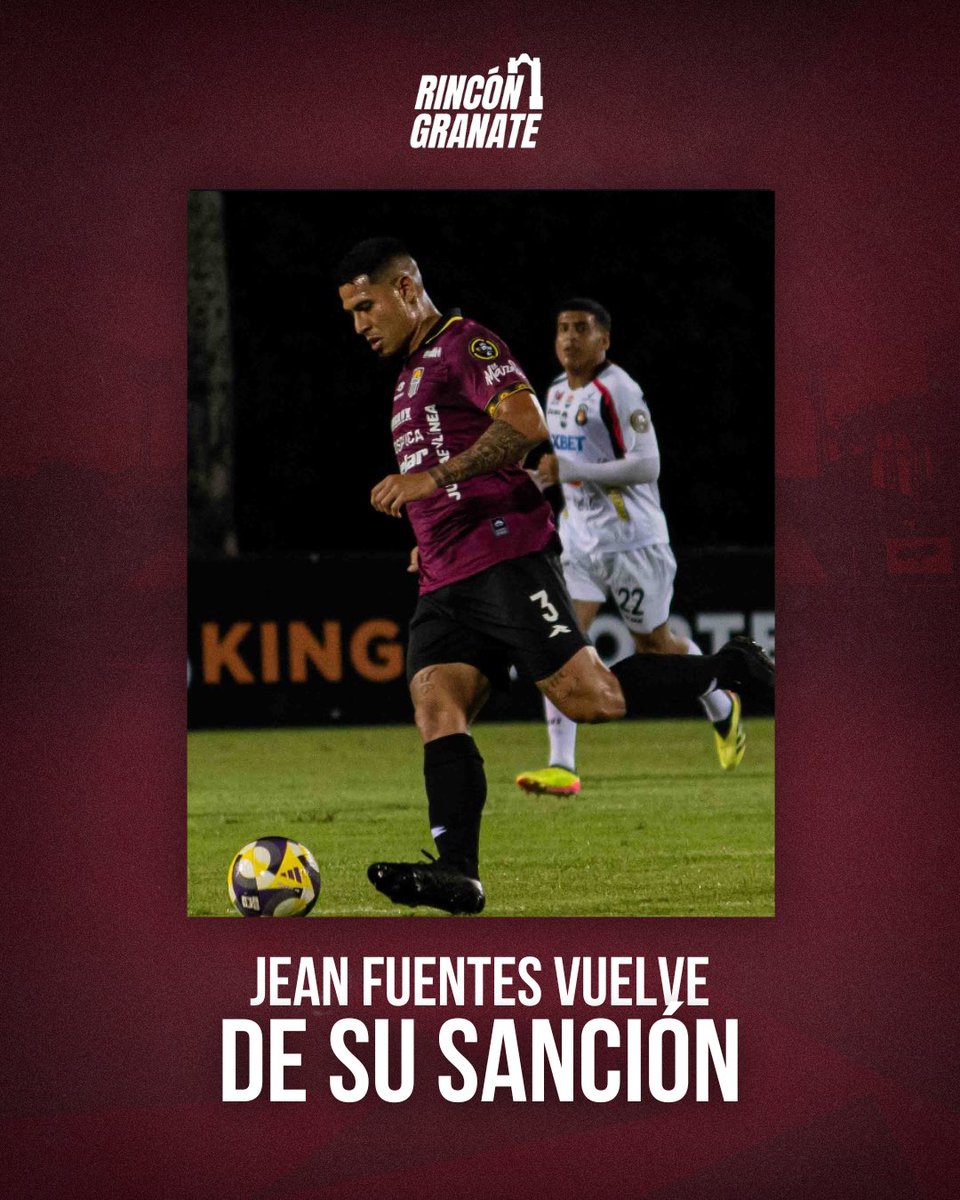 ¡Regresa Jean Fuentes! 🙌.

El defensor vuelve a la convocatoria granate, tras estar ausente las primeras 4 jornadas, producto de una sanción impuesta a raíz de los episodios de la final absoluta.