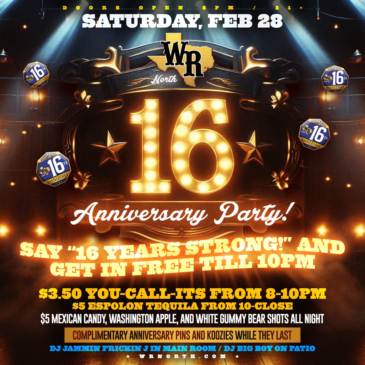 Tonight—we celebrate 16 years at Whiskey River North! Doors open 8 PM—don’t be late! 🤩 Looking forward to celebrating 16 years of success with you! 🥰