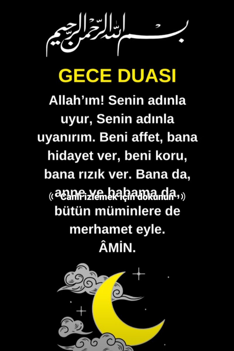 En Güzele Emanetsiniz 
      Rabbim Gecenizi ve sahur vaktini mübarek eylesin.....
                                 🥀✨️🌙
Dualarda buluşmak dileğiyle hayırlı geceler.