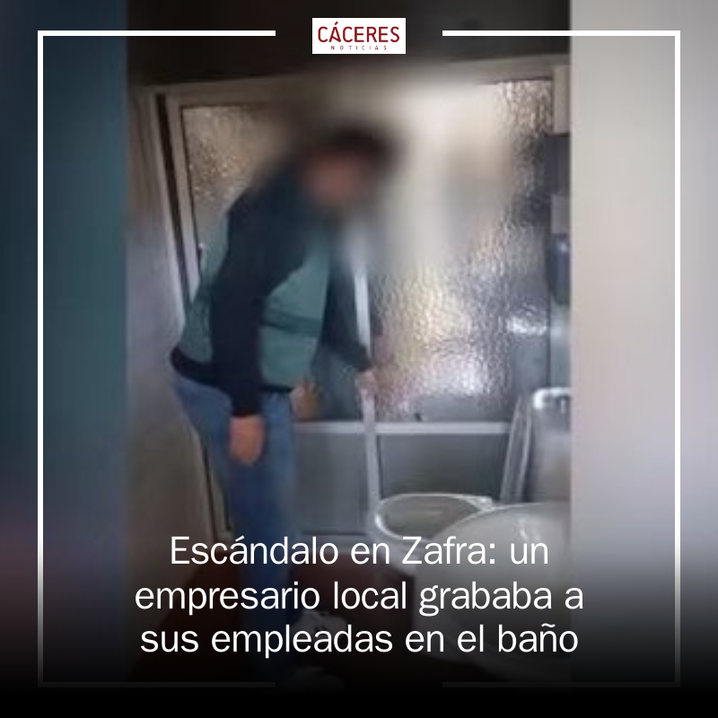🚨 ¡Escándalo en Zafra! Un empresario local grababa a sus empleadas en el baño. La Guardia Civil investiga más víctimas. #Zafra #DerechosHumanos 👉mrf.lu/S0N1