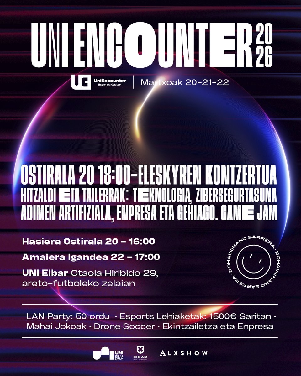uniencounter's tweet photo. UNIENCOUNTER 2026 heldu da! Martxoaren 20tik 22ra, UNI Eibar-en, teknologia, berrikuntza eta gaming-aren jaialdi zoragarria!

Izena eman dohain gure webgunean. 

@AlxShow @EibarkoUdala Uni Eibar https://t.co/Gjq6gA5f1t