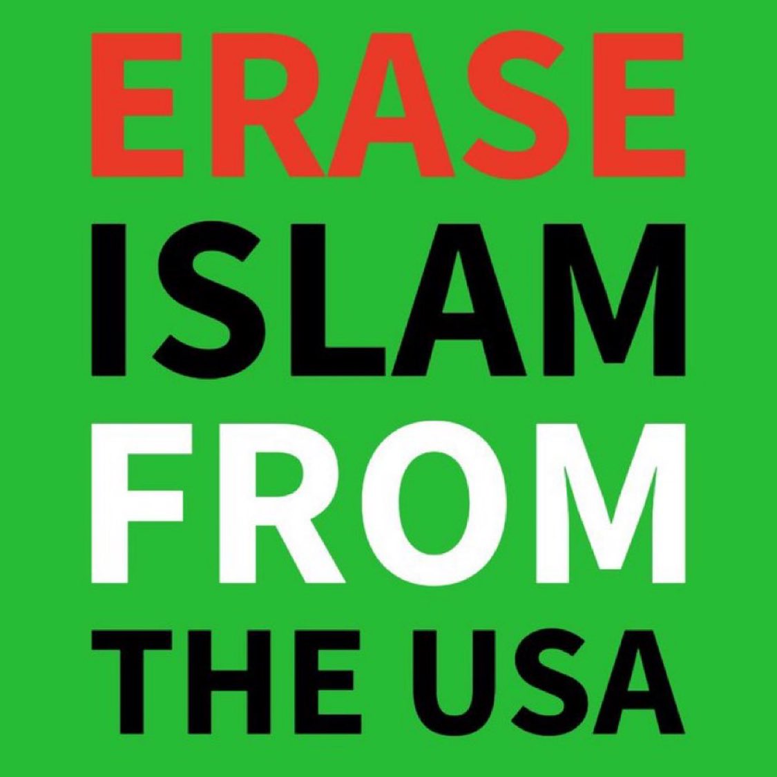 ProudElephant's tweet photo. I fully support erasing Islam from the USA. https://t.co/4PRLvquxtD
