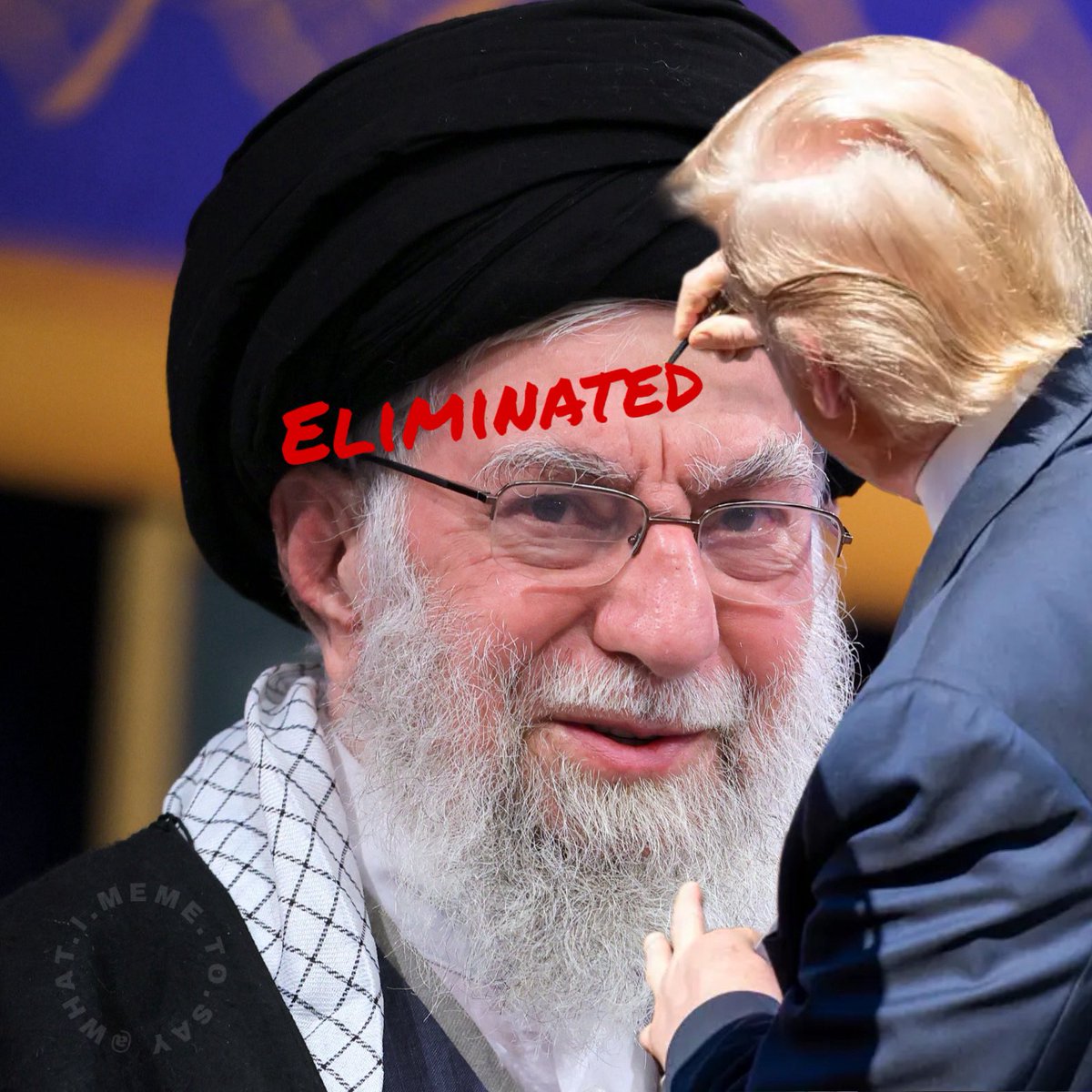Supreme Leader Ayatollah Khamenei has been eliminated