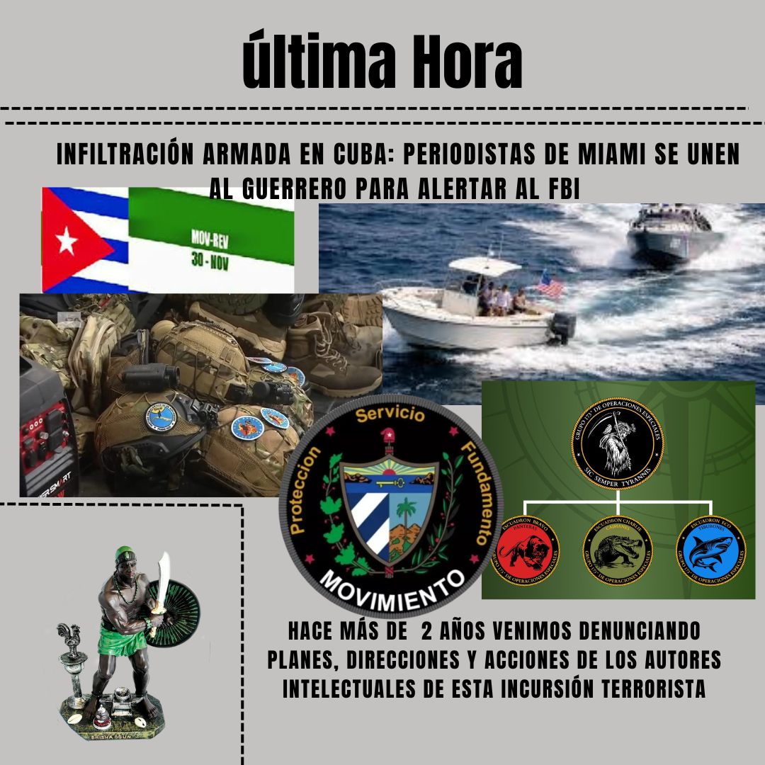Infiltración armada en #Cuba : Periodistas de Miami se unen al Guerrero para alertar al FBI. Hace más de  2 años venimos denunciando planes, direcciones y acciones de los autores intelectuales de esta incursión terrorista. Hoy en YouTube a las 10.00 PM.