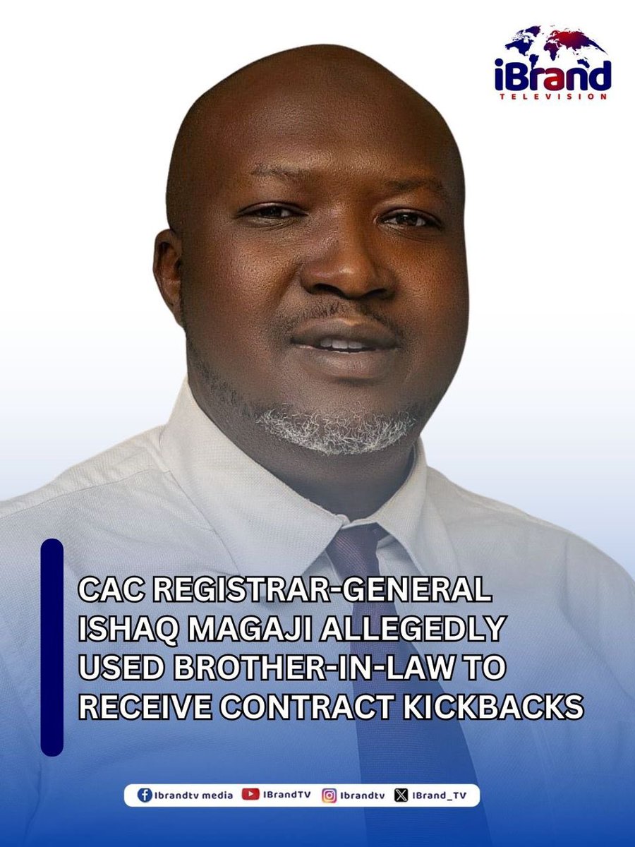 Investigations reveal that the Registrar-General of the Corporate Affairs Commission (CAC), Ishaq Hussaini Magaji, SAN, allegedly funneled kickbacks from federal contracts through his brother-in-law, Ali Mubarak Abba

#Barcelona #TahbuhLive #LEEMCI
Na VDM Kim Jong Un Dangote