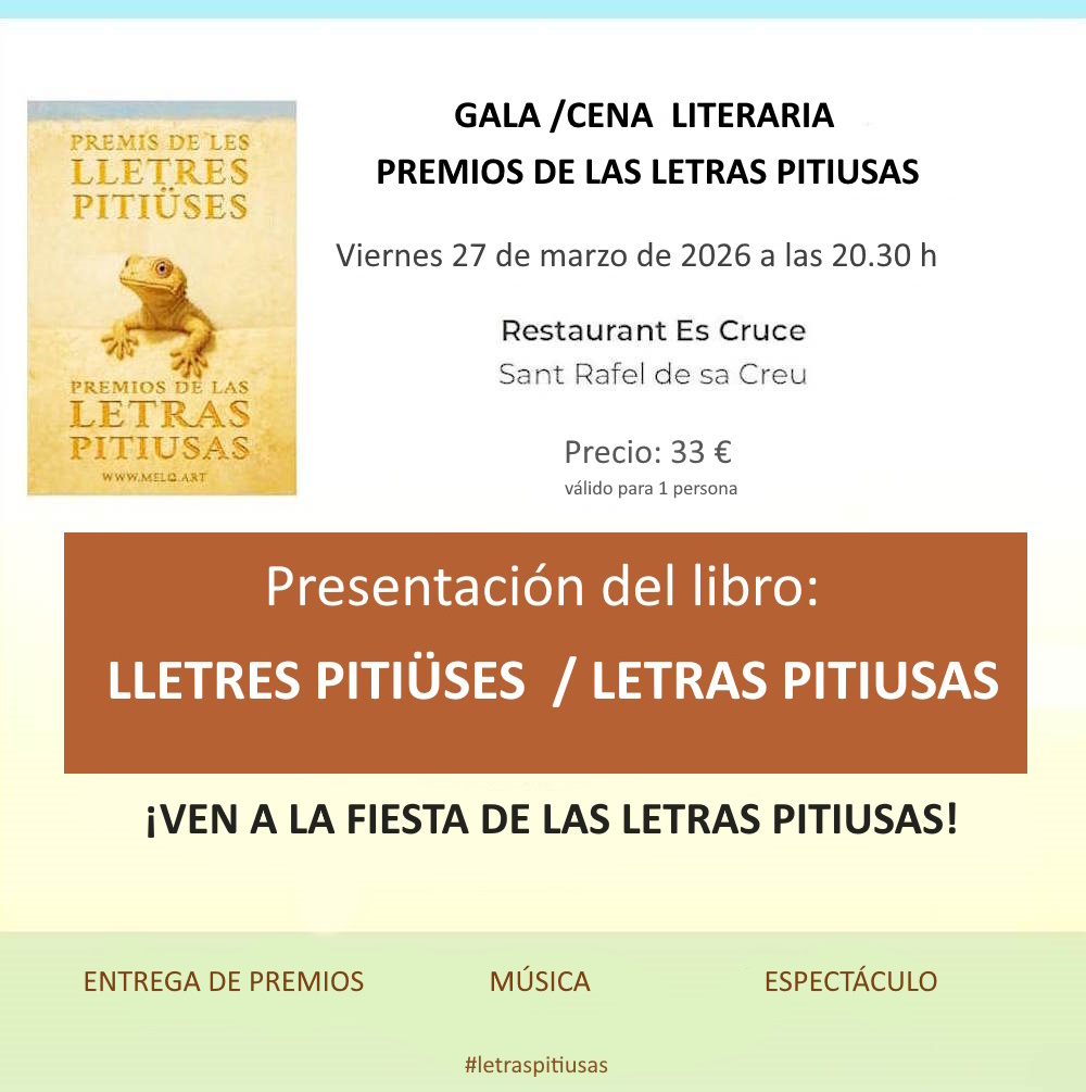 PREMIOS DE LAS LETRAS PITIUSAS
ibiza-click.com/fiesta-de-las-…

Del 26 al 28 de marzo de 2026, Ibiza volverá a convertirse en un espacio de diálogo, emoción y descubrimiento

#letraspitiusas #lletrespitiüses #MelqartEditorial  <a href="/IbizaClick/">Ibiza-Click</a> <a href="/IbizaEditions/">Ibiza Editions</a> <a href="/ProduIlles/">Produccions Aïllades</a>