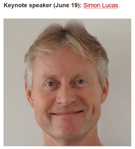 DennisSoemers's tweet photo. I'm excited to share that @SimonMarkLucas will be one of our keynote speakers for the Computers and Games 2026 conference taking place in June in Maastricht. 

Keep an eye out on the conference webpage (https://t.co/NAezwADcg5) for when registration opens up at a later date! https://t.co/NfcQuCIE2F