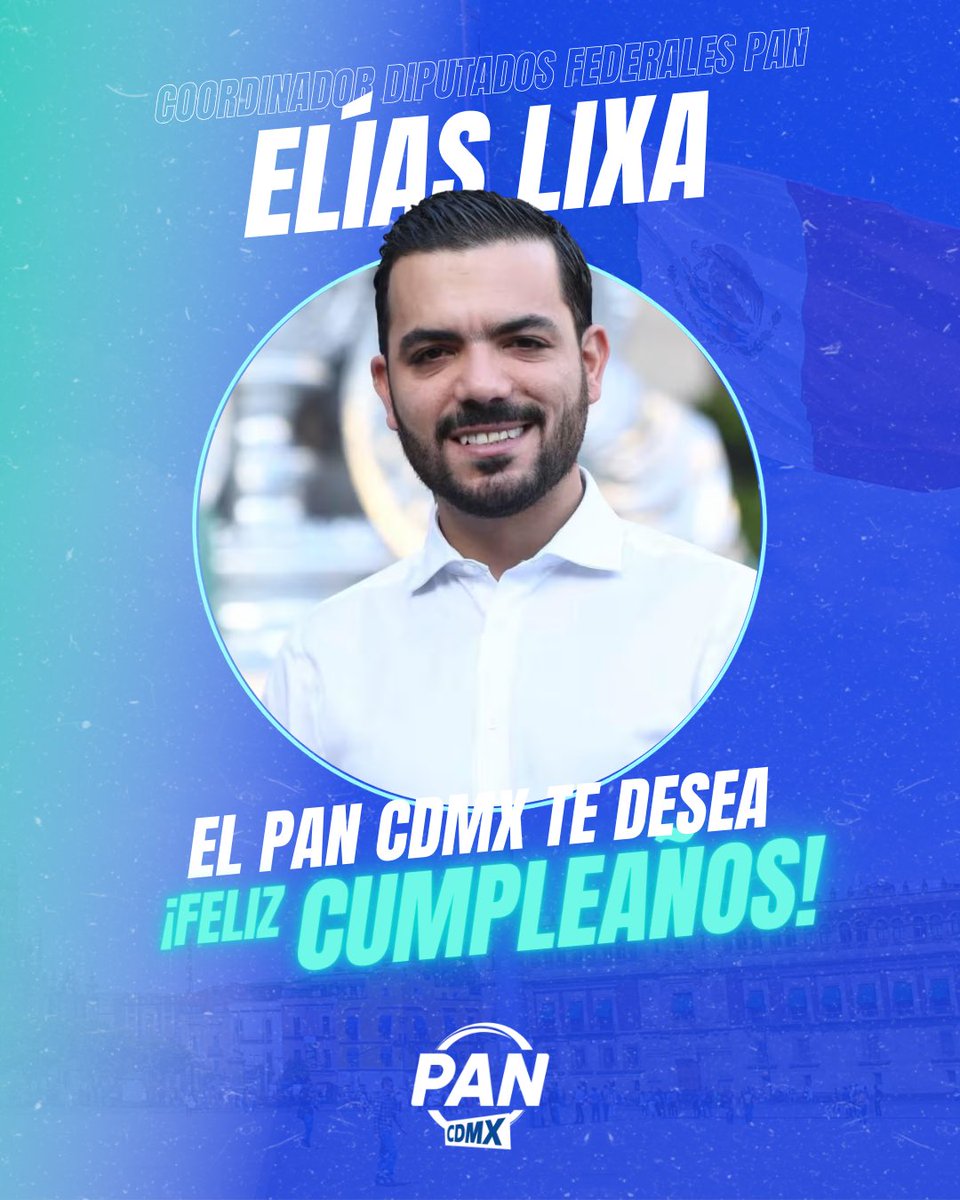 PAN_CDMX's tweet photo. ¡Felicitamos al coordinador de los Diputados Federales PAN, @eLiasLixa por su cumpleaños! 🥳
Gracias por ese compromiso, gran valentía y trabajo por defender a México.
#PANCDMX 🎂 https://t.co/Li38xEksTs
