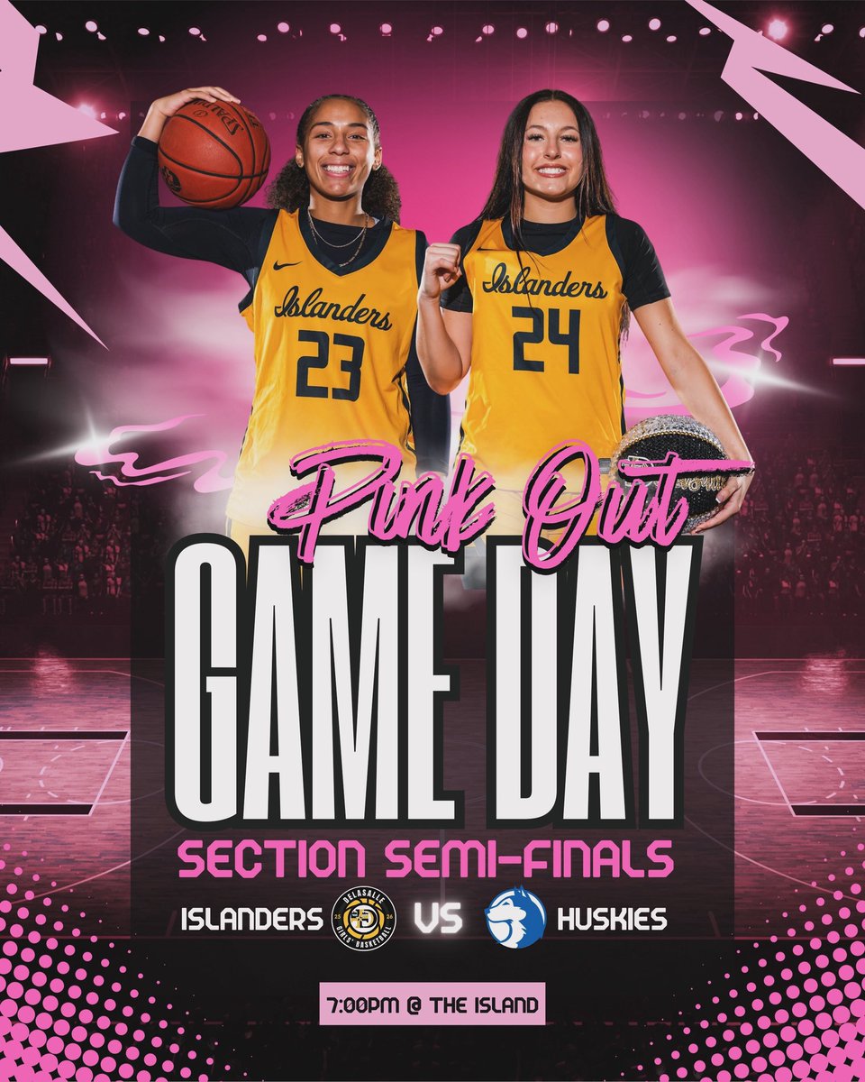 dlsgirlsbball's tweet photo. 🏀SECTION SEMI-FINAL GAME DAY‼️
💖PINK-OUT!!💖
🆚 St. Anthony
📍 The Island 🏝️
🕒 7:00pm
#defendtheisland #islandersbasketball https://t.co/u542yPsng2