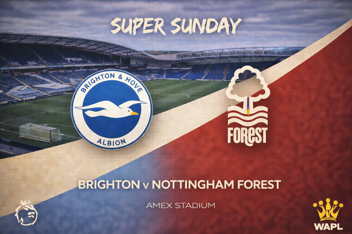 WeArePLeague's tweet image. ◉ Premier League • Rodada 28 

Super Sunday Parte I 

🕚 11am 

🏟 Amex Stadium 

🟦 Brighton v Nottingham Forest 🟥 

📺 Now TV 🇬🇧 • Disney+ 🇧🇷 

🏆 #PremierLeague 

#BHANFO 

#WAPL