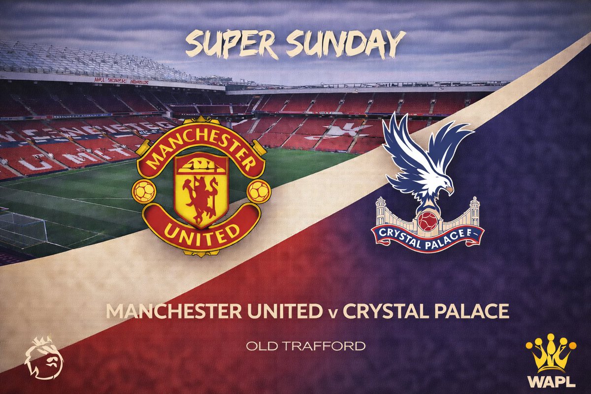 WeArePLeague's tweet image. ◉ Premier League • Rodada 28 

Super Sunday Parte III 

🕚 11am 

🏟 Old Trafford 

🔴 Manchester United v Crystal Palace 🟦 

📺 Sky Sports 🇬🇧 • ESPN 🇧🇷 

🏆 #PremierLeague 

#MUNCRY 

#WAPL