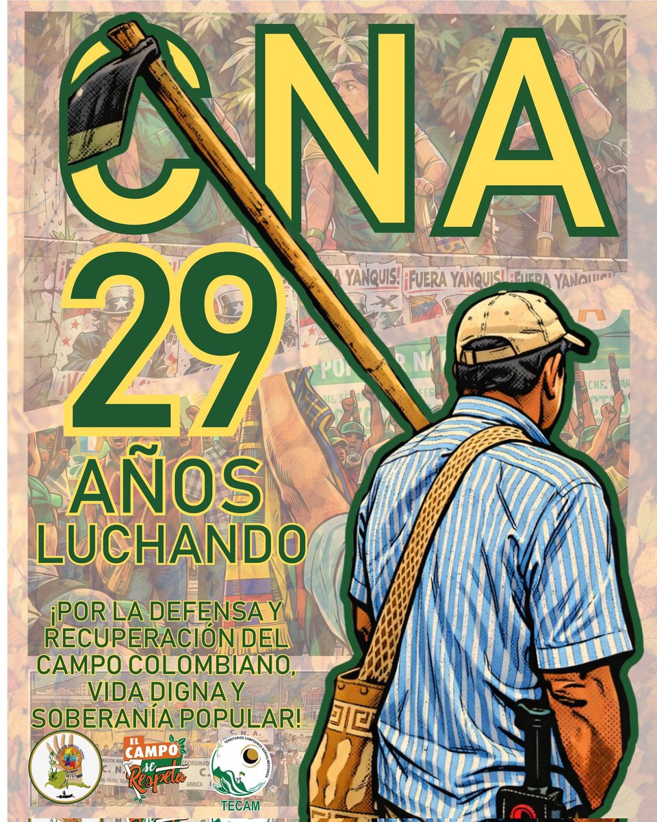 CNA_Colombia's tweet photo. 🌾🔥 29 años sembrando poder popular.

Celebramos la historia del Coordinador Nacional Agrario (CNA), pero sobre todo celebramos la organización viva que late en cada vereda, en cada recuperación de tierra y en cada proceso comunitario del país.

Somos campesinas y campesinos, pescadores, agromineros y trabajadores del campo organizados para defender la vida, el territorio y la dignidad.

#29AñosCNA