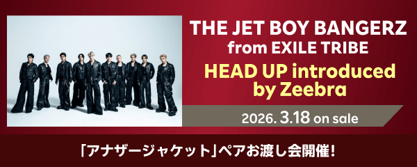 🚀================= THE JET BOY BANGERZ from EXILE TRIBE 「HEAD UP