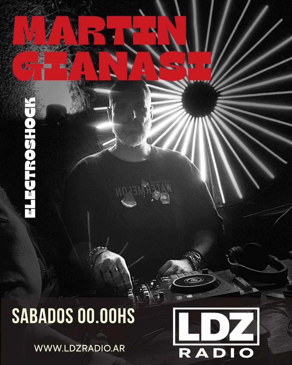 LDZRadio's tweet photo. ELECTROSHOCK Sábados 00.00hs (Medianoche) @djmartingianasi 
https://t.co/DNtIhevBn2 https://t.co/k6s2nEpN3Z