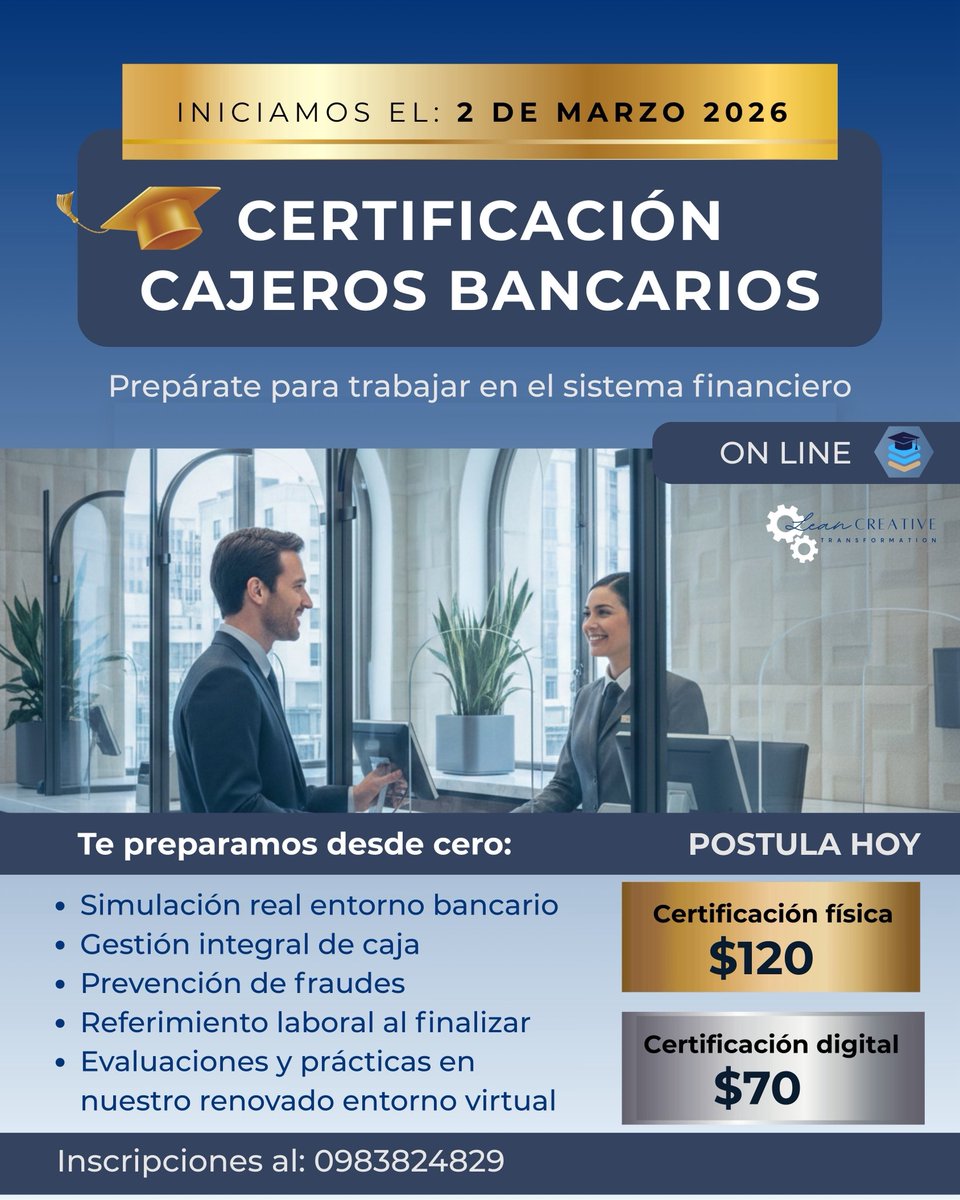 creative_lean's tweet photo. ¿Quieres trabajar en banca pero no tienes experiencia?

Este lunes iniciamos la Certificación de Cajeros Bancarios 2026.

Formación práctica real + enfoque en empleabilidad.

Cupos limitados.

Inscríbete aquí:
https://t.co/Ekvb6zGqBi

https://t.co/b0o4GedhXg

#CajerosBancarios https://t.co/EdoalTtH52