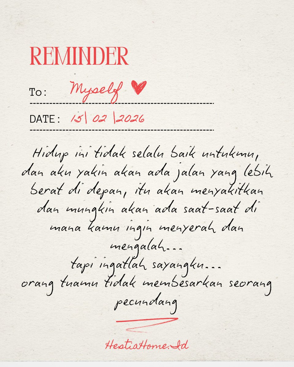 HestiaHome_'s tweet image. Kadang hidup memang tidak selalu baik pada kita.

Akan ada jalan yang terasa lebih berat, hari-hari yang membuat ingin menyerah, dan malam-malam yang terasa terlalu sunyi.

Tapi ingat… kamu bukan pecundang.
Kamu adalah seseorang yang sedang bertahan.
#selfreminder #loveself