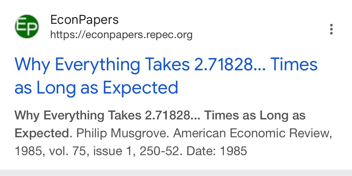 1985年有个研究论文《Why Everything Takes 2.71828… Times as Long as Expected》非常有意思。

大概意思就是，为什么事情总是比预期多花约2.718倍时间，核心想解释一个很常见的现实体验：

很多事情总是比我们预想的更慢，而且慢得很有规律。