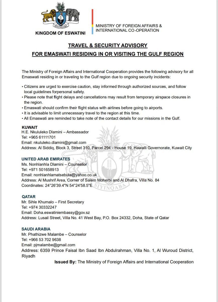 Travel &amp; Security Advisory: The Ministry of Foreign Affairs and International Cooperation's travel and security advisory to emaSwati travelling to and/or living in the Gulf Region.