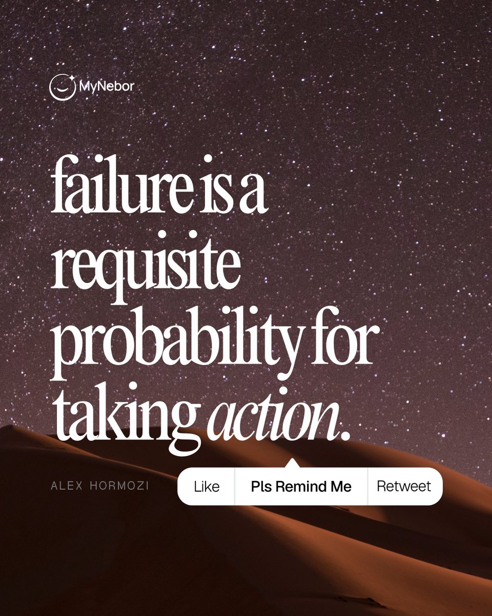 19/100 of Pls Remind Me 💊

Failure is a requisite probability for taking action.