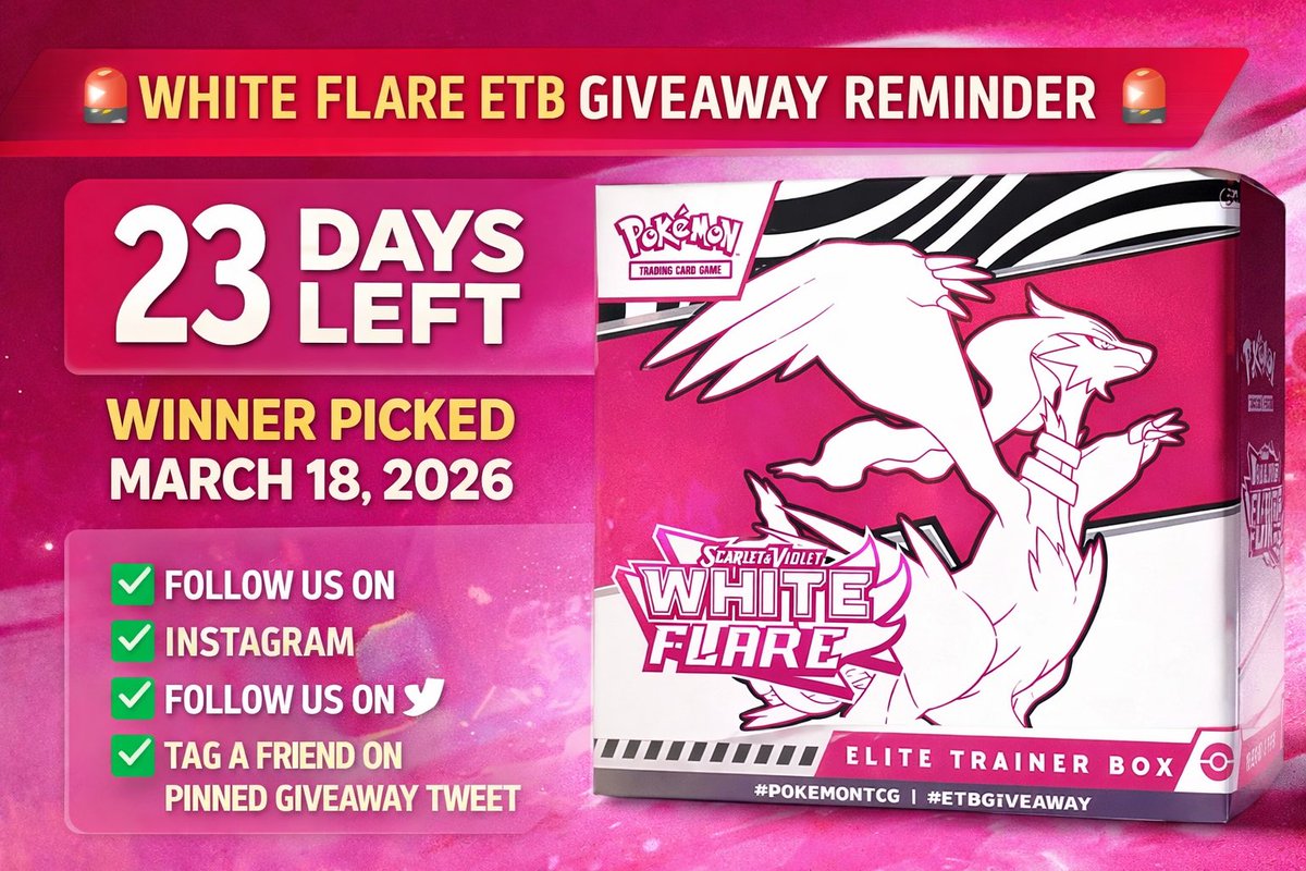 bptcgvault's tweet photo. 🚨 WHITE FLARE ETB GIVEAWAY REMINDER 🚨

Only 23 DAYS LEFT until we randomly select the winner on March 18, 2026 🔥

🏆 Prize: Sealed Scarlet & Violet White Flare Elite Trainer Box

To enter:
✅ Follow us on Instagram
✅ Follow us on X
✅ Tag a friend on the pinned giveaway tweet

📅 Ends March 17, 2026 at 11:59 PM EST
🎯 Winner announced March 18

Don’t miss out 🔐🔥

#PokemonTCG #WhiteFlare #ETBGiveaway #PokemonGiveaway #TCGCommunity