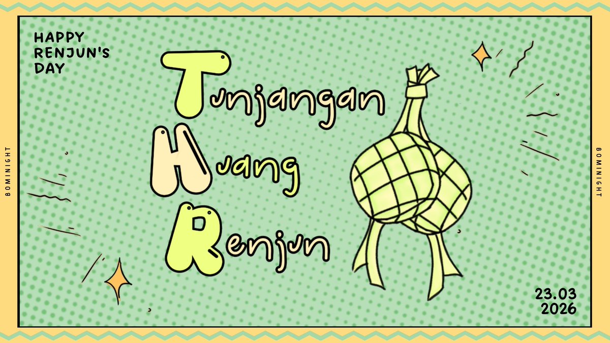 [Help RT &amp; Like]

— ◇ —

HALO! SELAMAT DATANG DI BULAN MARET! 💛

Dalam rangka ulang tahun 𝗥𝗘𝗡𝗝𝗨𝗡 tanggal 𝟮𝟯 𝗠𝗔𝗥𝗘𝗧 𝟮𝟬𝟮𝟲, aku mau bagi-bagi sedikit THR

Bukan Tunjangan Hari Raya, tapi 𝗧.𝗛.𝗥: 𝗧𝗨𝗡𝗝𝗔𝗡𝗚𝗔𝗡 𝗛𝗨𝗔𝗡𝗚 𝗥𝗘𝗡𝗝𝗨𝗡

— ◇ —

#RENJUN #런쥔