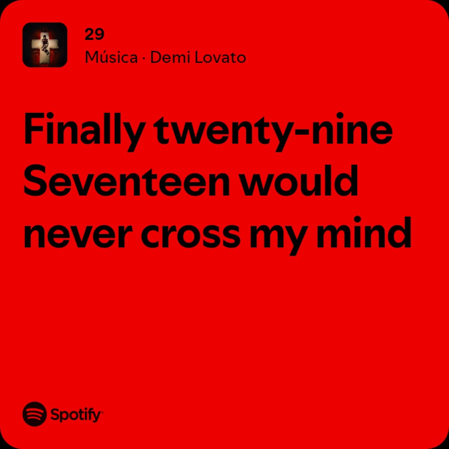 29 da demi lovato mas é 19 e 14
