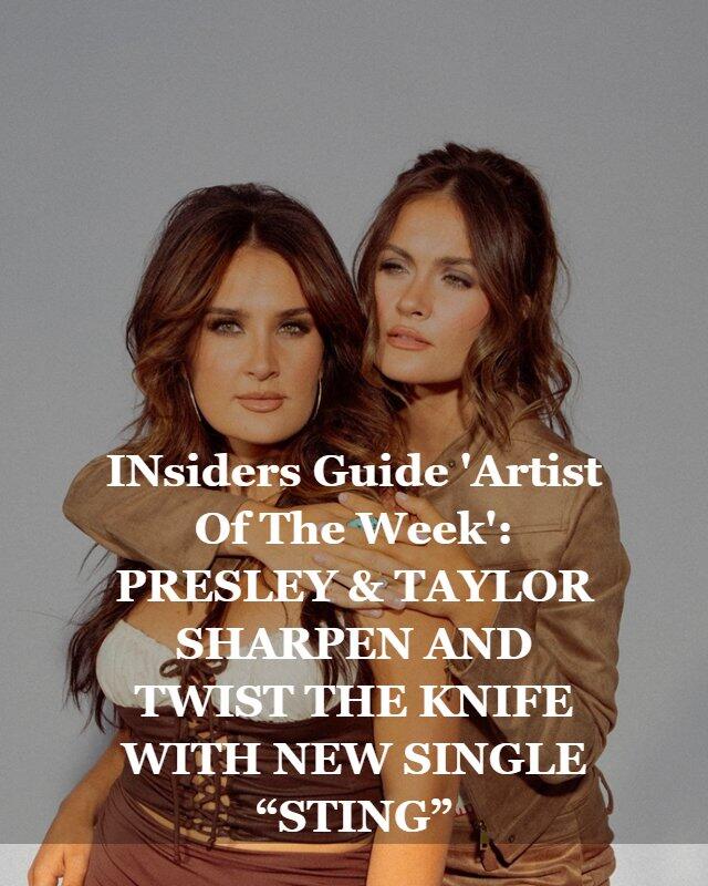 OutLoudCulture's tweet photo. INsiders Guide ‘Artist Of The Week’: PRESLEY & TAYLOR SHARPEN AND TWIST THE KNIFE WITH NEW SINGLE “STING”
#billboard #entertainment #featured #insidersguide #music #newmusic #outloudculture #pop #presleytaylor #sting
READ MORE: https://t.co/xwjvnNxByF https://t.co/DR5uDymUmv