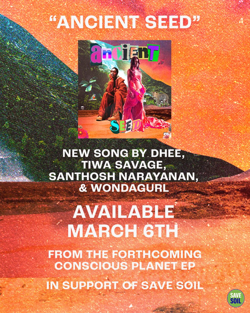 cpsavesoil's tweet photo. 🌱 WE ARE THE SWEET FRUITS OF THE ANCIENT SEED. 🌱
🌺 BURY US AND WE'LL GROW! 🌺

Ancient Seed, the first single from the Conscious Planet EP in support of the #SaveSoil movement by Conscious Planet. Dropping on 6 March!

PRE-SAVE: https://t.co/G1A8KLFXt9

@talktodhee @TiwaSavage @Music_Santhosh @WondaGurlBeats @sadhgurujv @monkmusicgroup