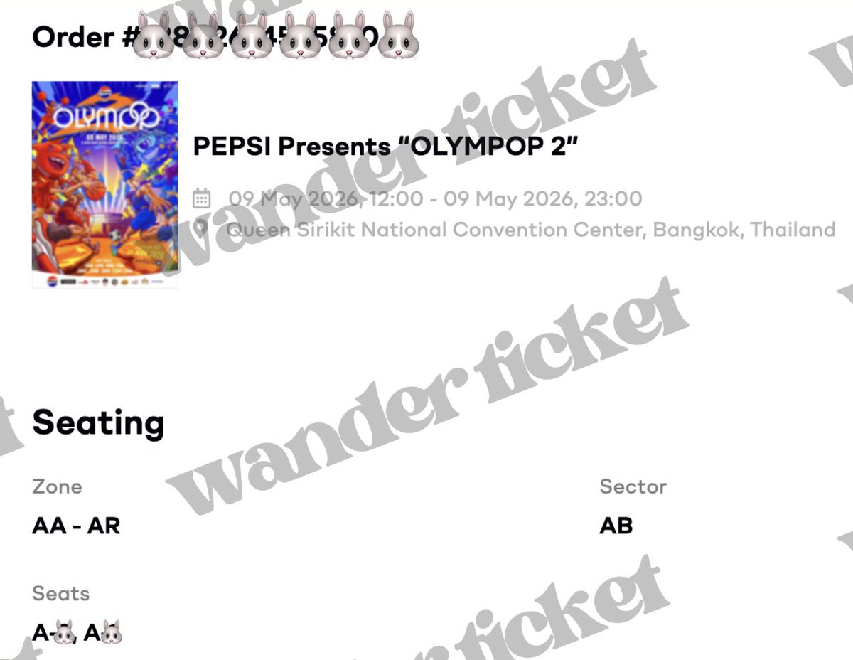 #รีวิวwanderticket

กดบัตรงาน #OLYMPOP2026 

📌บัตรโซน 5800 - 2 ใบติด(แถวแรก)

คือเว็บล่มแล้วล่มอีก กดไปกรี๊ดไปปป ล่มทุก step 

ขอบคุณคุณลูกค้าด้วยนะคะ 🙇🏻‍♀️🙇🏻‍♀️
❌Not for sell❌