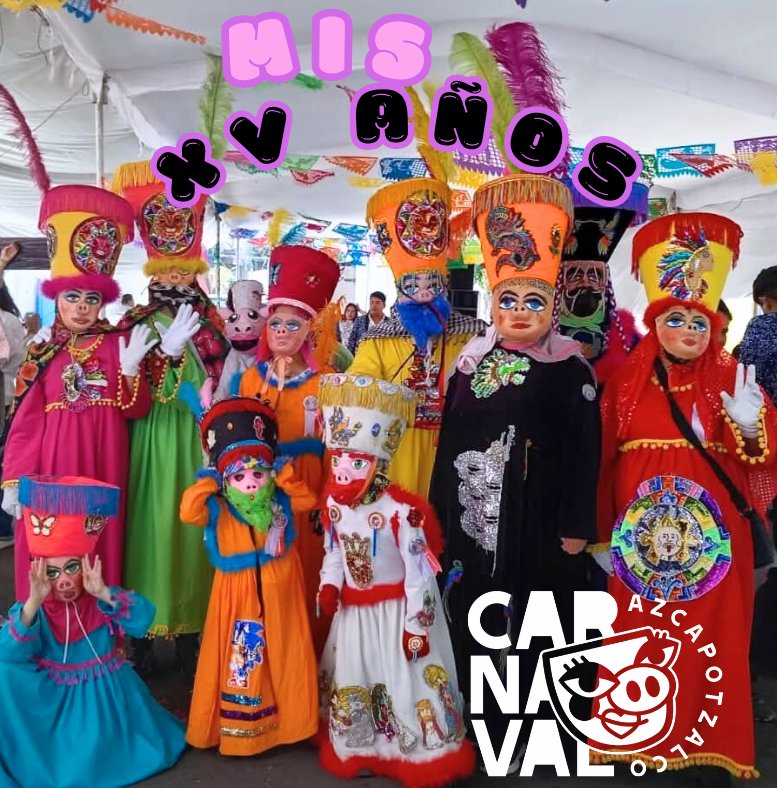 CarnavalAzcapo's tweet photo. Estimado @Cesar_VegaGar estas cordialmente invitado a los XV años del Carnaval de Azcapotzalco, la fiesta de cultura comunitaria más grande en #Azcapotzalco, te esperamos el domingo 15 Marzo 2026 a partir de las 10 am  🐷🥳🥳 https://t.co/xBt5yva0Qc