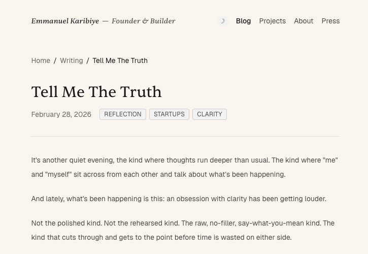 manny_karibiye's tweet photo. Wrote a new blog post today. It's called "Tell Me The Truth."

It's about clarity, why I've become borderline obsessed with it. As a way to actually learn hard things. As the only way AI tools are genuinely useful rather than confidently misleading. And as the thing I value most in human relations: more than enthusiasm and more than polish.

Give it a read if that sounds like something you think about. https://t.co/be2VDmMUrV

Separately, I redesigned my website. Went for a more minimalistic look. Felt like the right move.

#clarity #blog