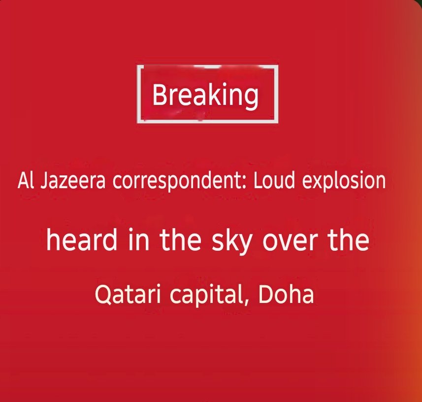 DiidiiAbdikadir's tweet photo. 🔴 BREAKING NEWS 

Loud Explosion Heard in the sky over the Qatari Capital Doha © Aljazeera.

#Iran #IranWar #Qatar #dohaattack #israil #usairan https://t.co/h4xVGLkIsL