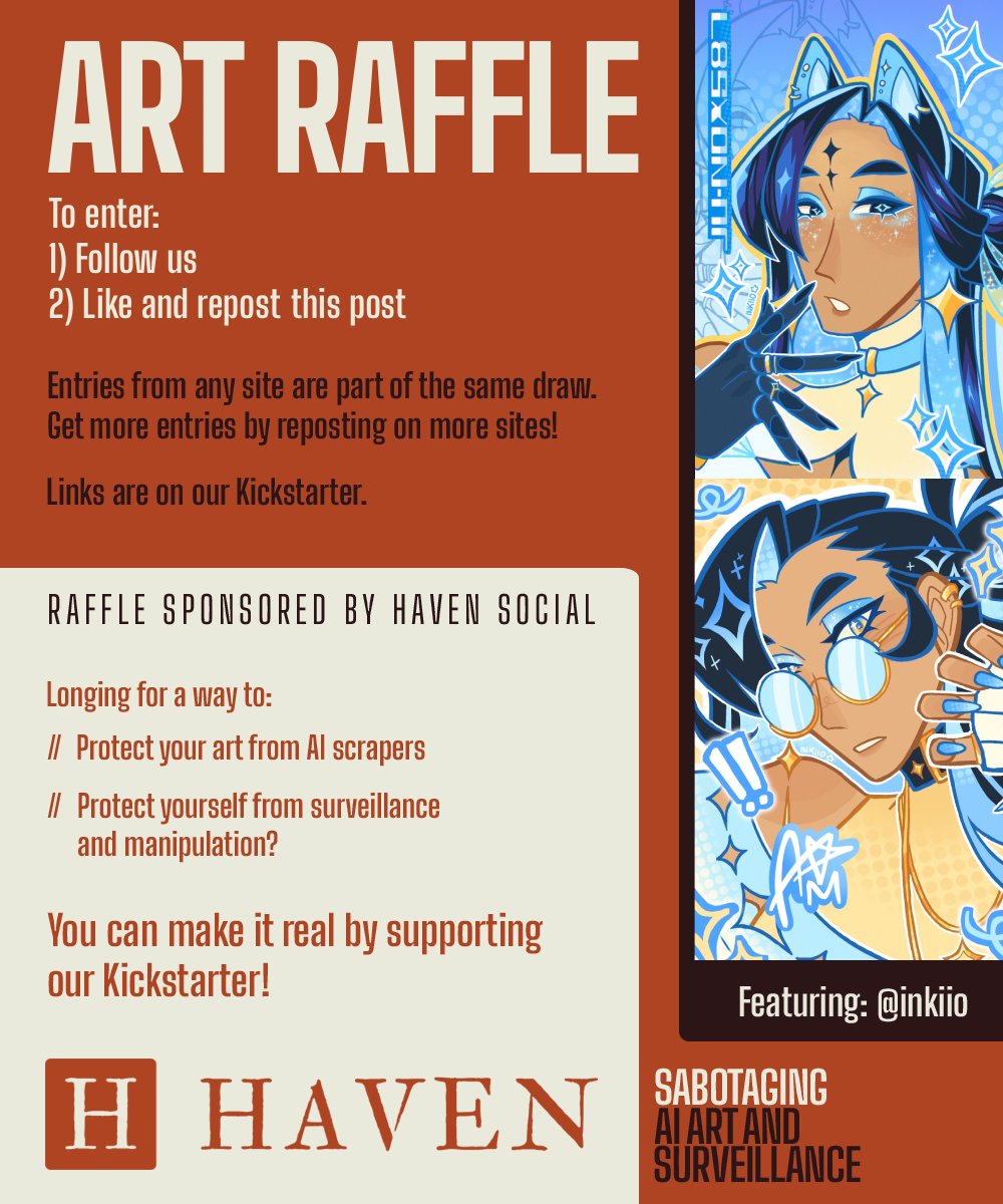 HavenSocial_app's tweet photo. Want some free art, and to help us protect everyone from invasive AI? Enter our raffle to win a free commission from Inkiio! We'll pick a winner in 1 week. You can learn more about our project to make it easy to protect yourself from AI scrapers &amp; surveillance by... (1/2) https://t.co/6cWHGUTrGi