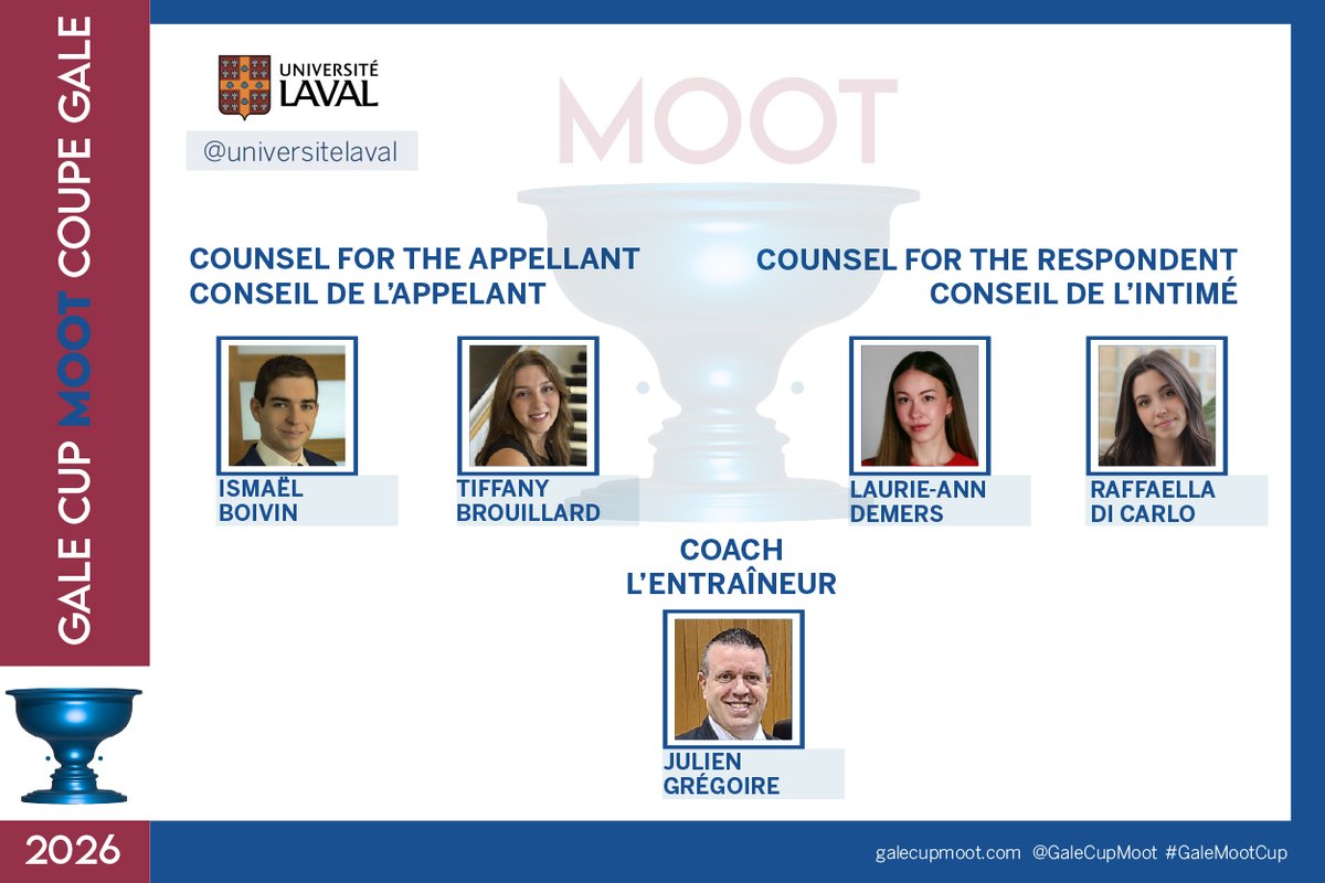 The winner of the 2026 #GaleCupMoot is
l'Université Laval
Laurie-Ann Demers
Raffaella Di Carlo
Coaches / Entraîneurs: Julien Grégoire
Congratulations