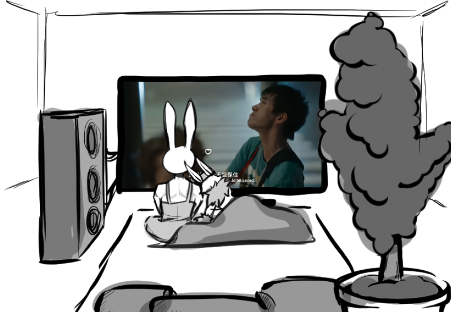 sometimes i think itd be nice if he was real, we could watch movies together